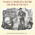 Nagy László Lázár grafikai világa
