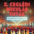 X. Ceglédi Mikulás Futás