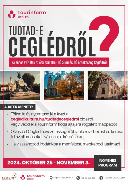 Tudtad-e Ceglédről?